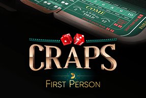 First Person Craps